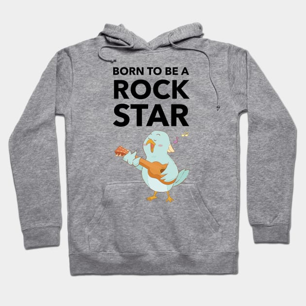 Born To Be A Rock Star Hoodie by Jitesh Kundra